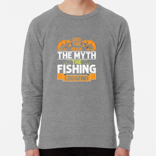 dad man myth fishing leggend Loose Fit Sweatshirt